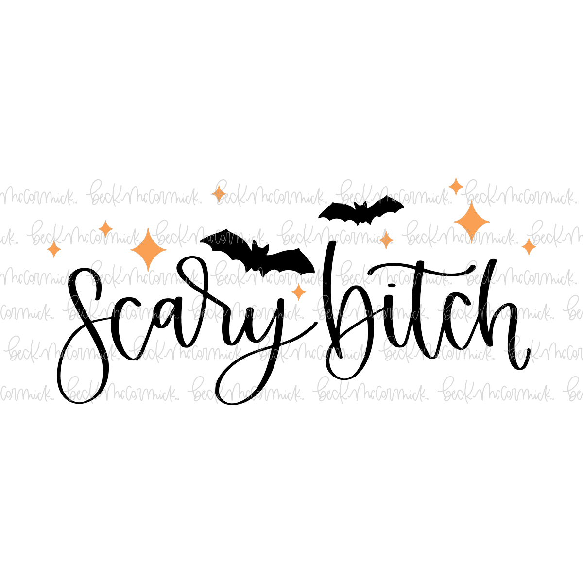 Scary Bitch - Halloween SVG File