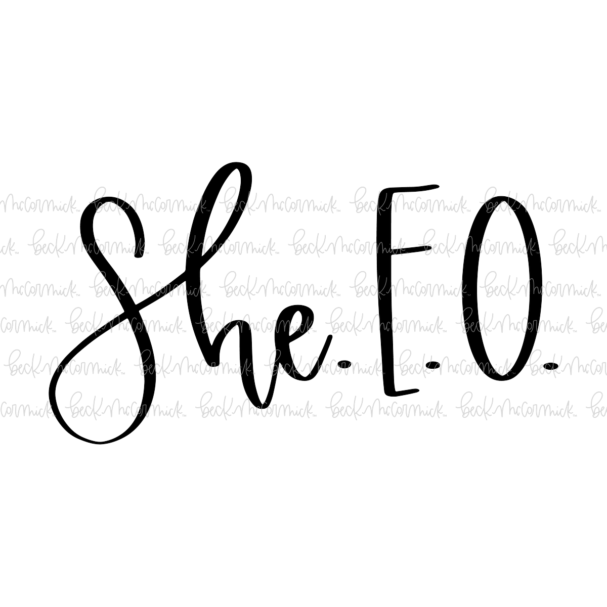 She E O - Just Girl Things SVG File
