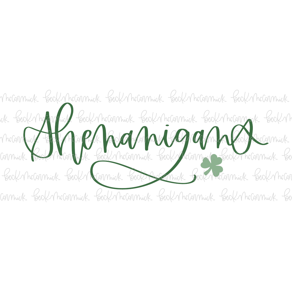 Shenanigans - St. Patrick's Day SVG File