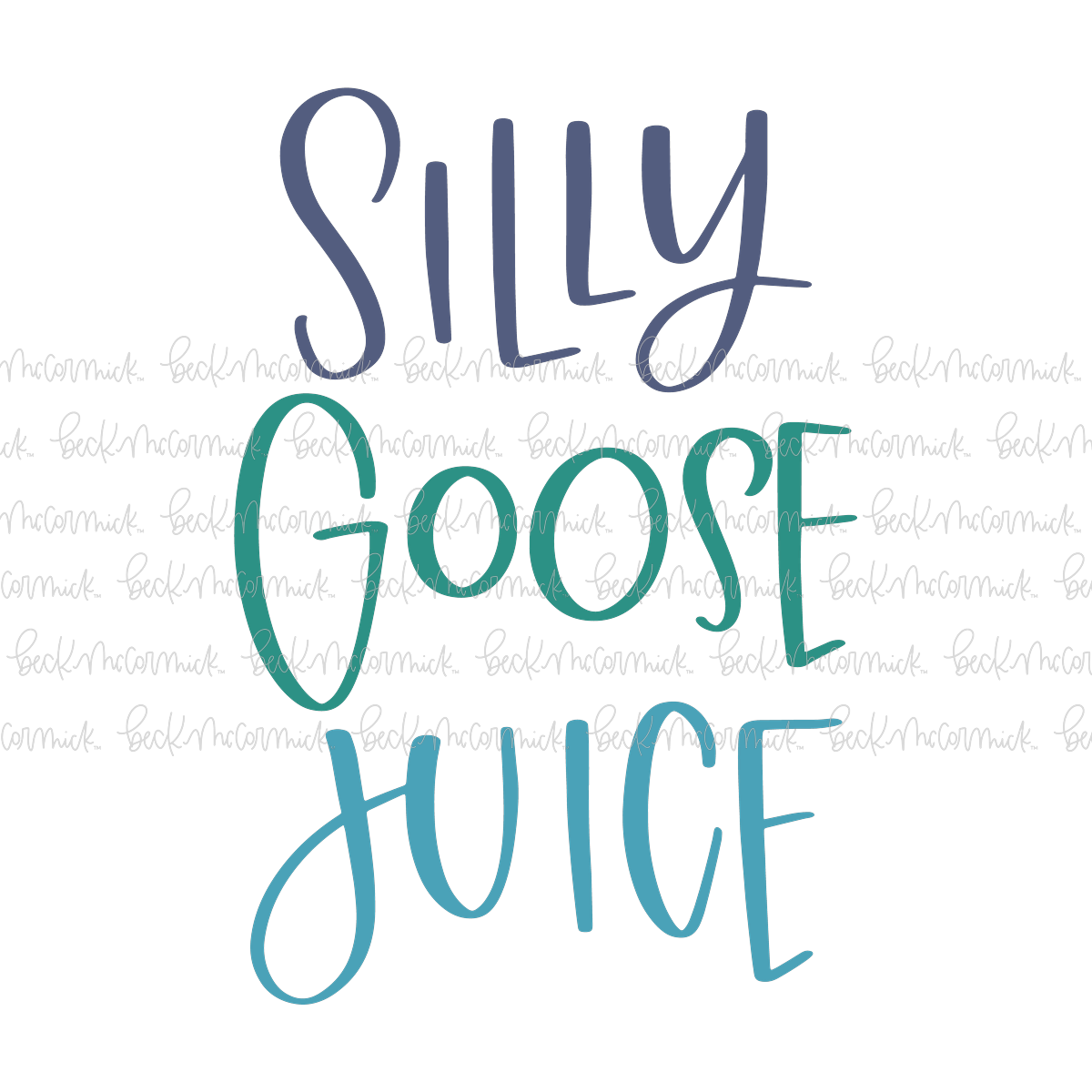 Silly Goose Juice - Funny and Sarcastic SVG File