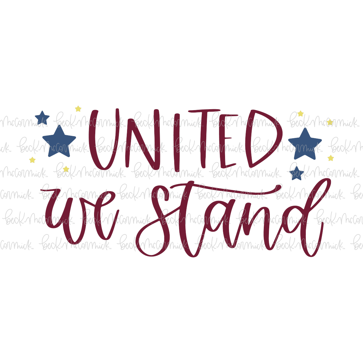United We Stand - Fourth of July SVG File