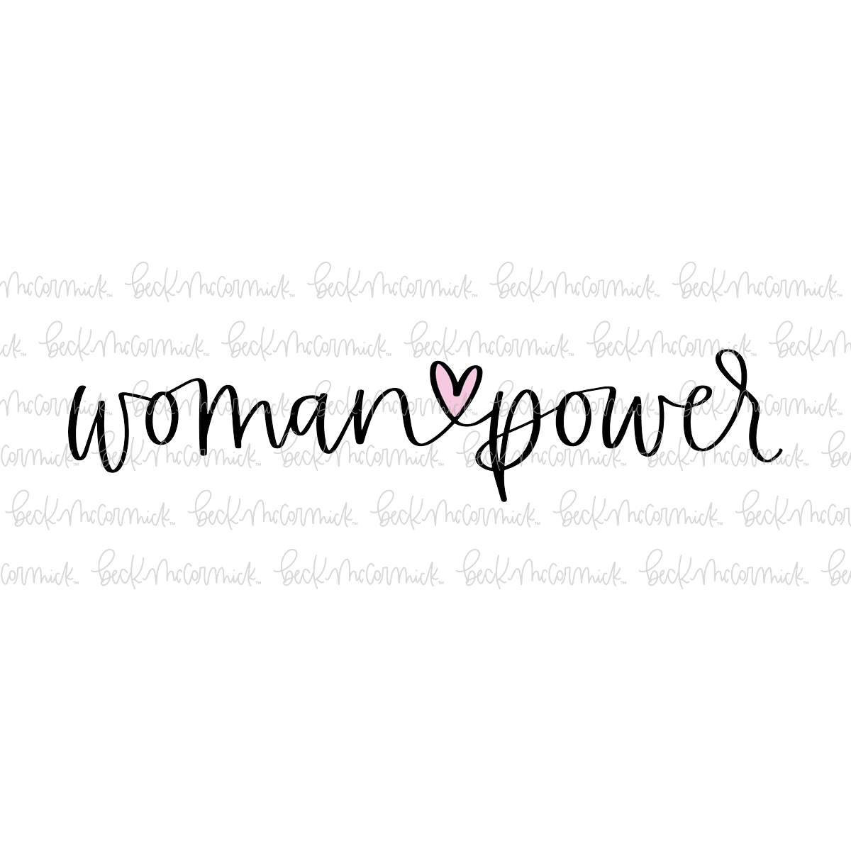 Woman Power With Heart - Just Girl Things SVG File