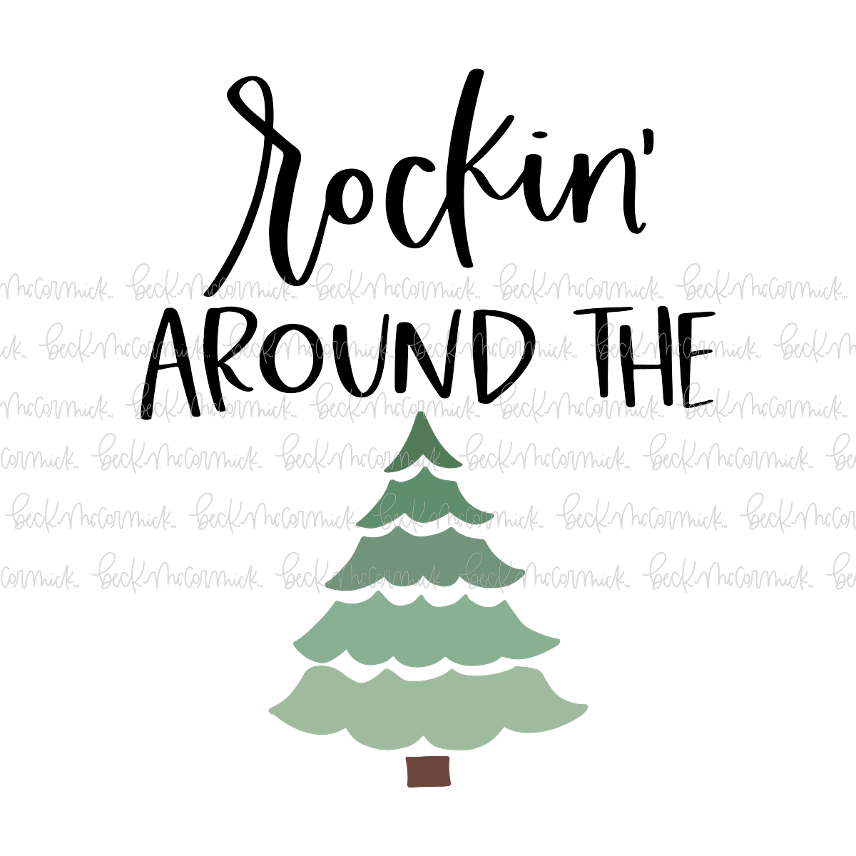 Rockin Around The Christmas Tree 2 - Christmas SVG File
